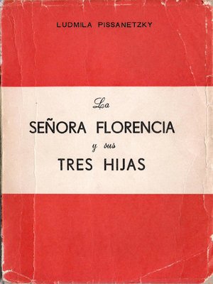 cover image of La Señora Florencia y sus Tres Hijas